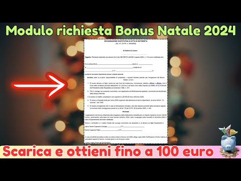 Modulo richiesta Bonus Natale 2024 pdf: Scarica e ottieni fino a 100 euro – Non perdertelo!